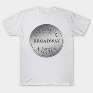 Broadway Opening Night T-Shirt